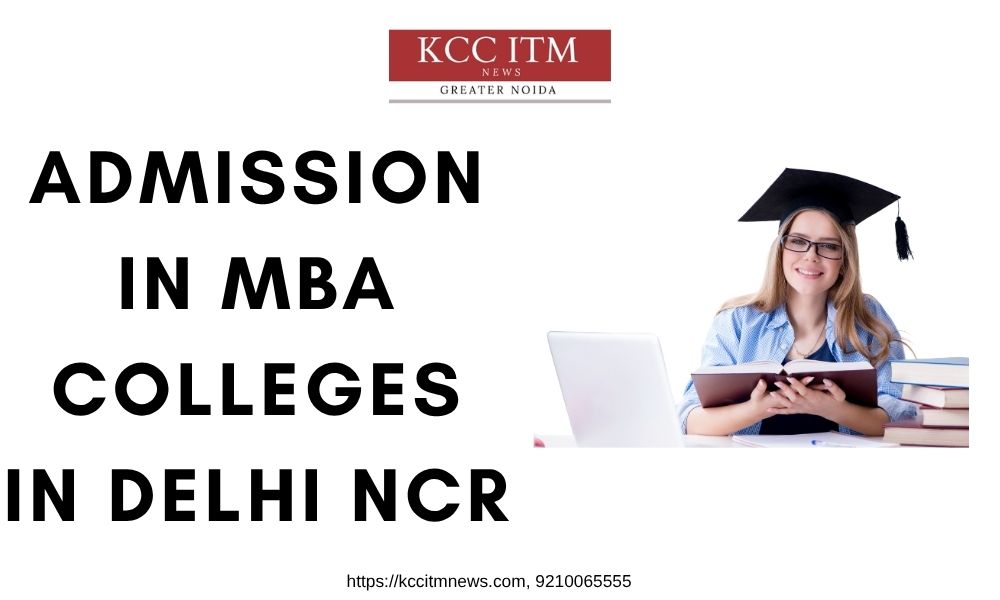 Admission in MBA Colleges in Delhi NCR