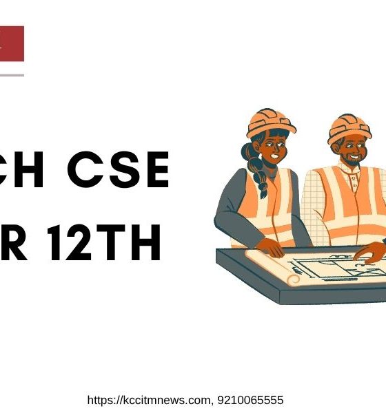B Tech CSE after 12th