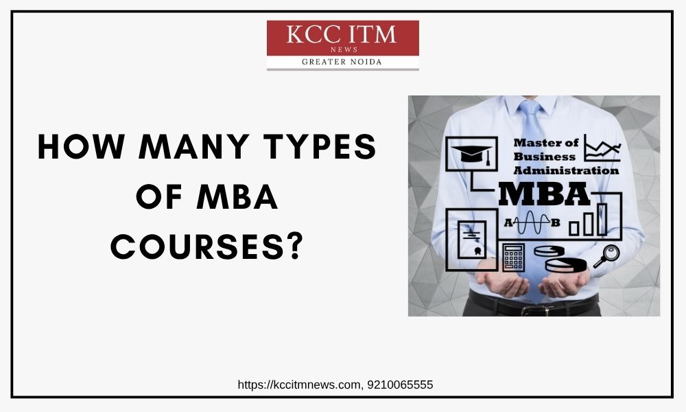 How Many Types of MBA Courses