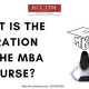 What is the Duration of the MBA Course