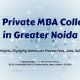 Top Private MBA Colleges in Greater Noida